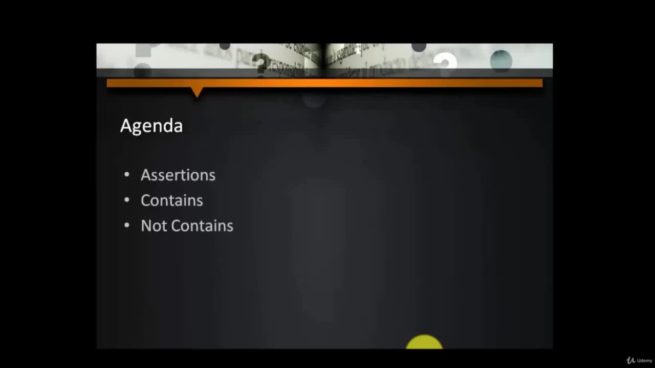 Assertion : Contains & Not Contains
