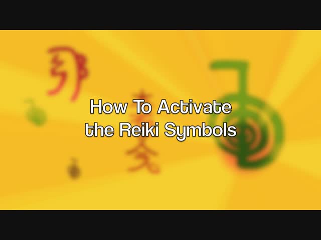 Intro: How to activate the Reiki Symbols