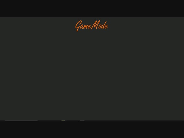 GameMode Overview