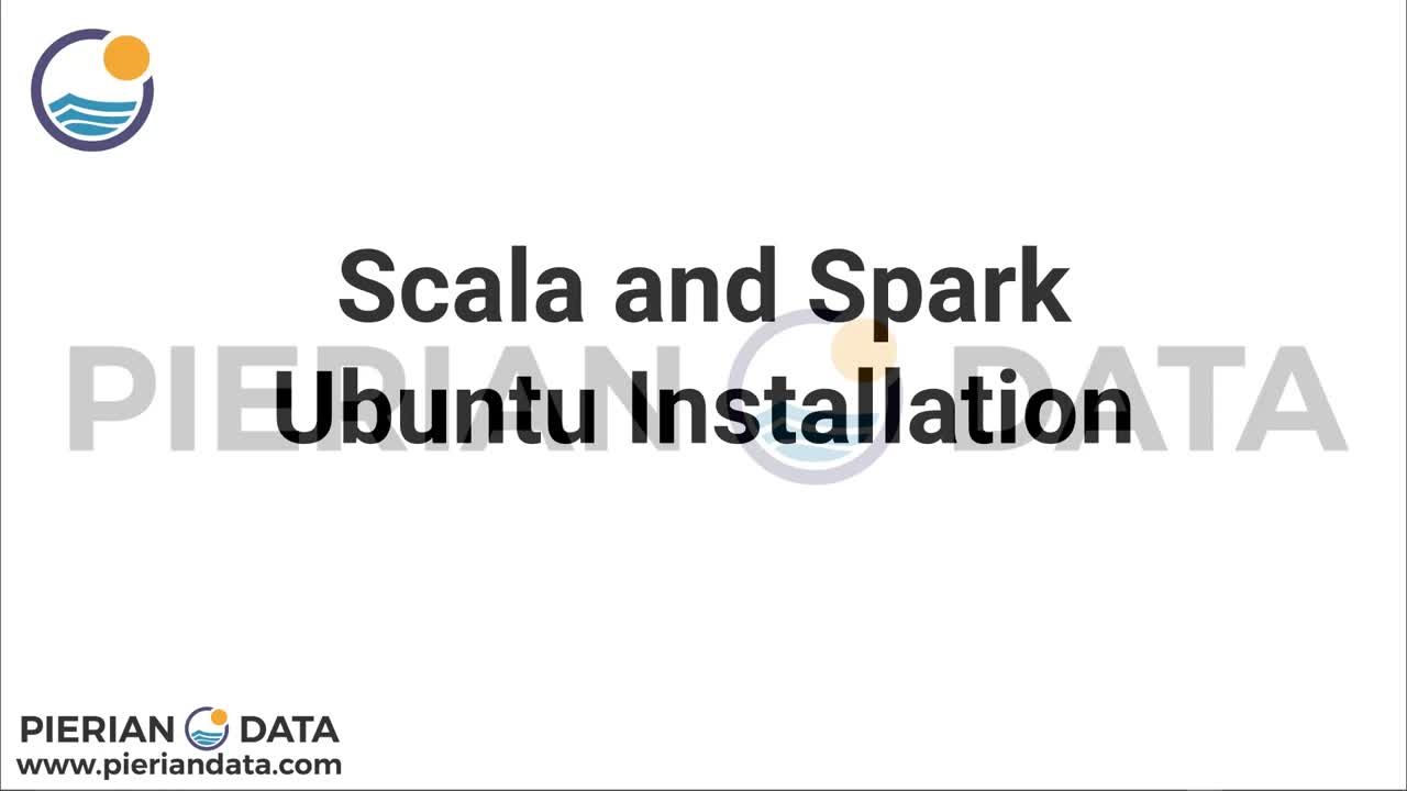 Installing Scala and Spark on Linux (Ubuntu)