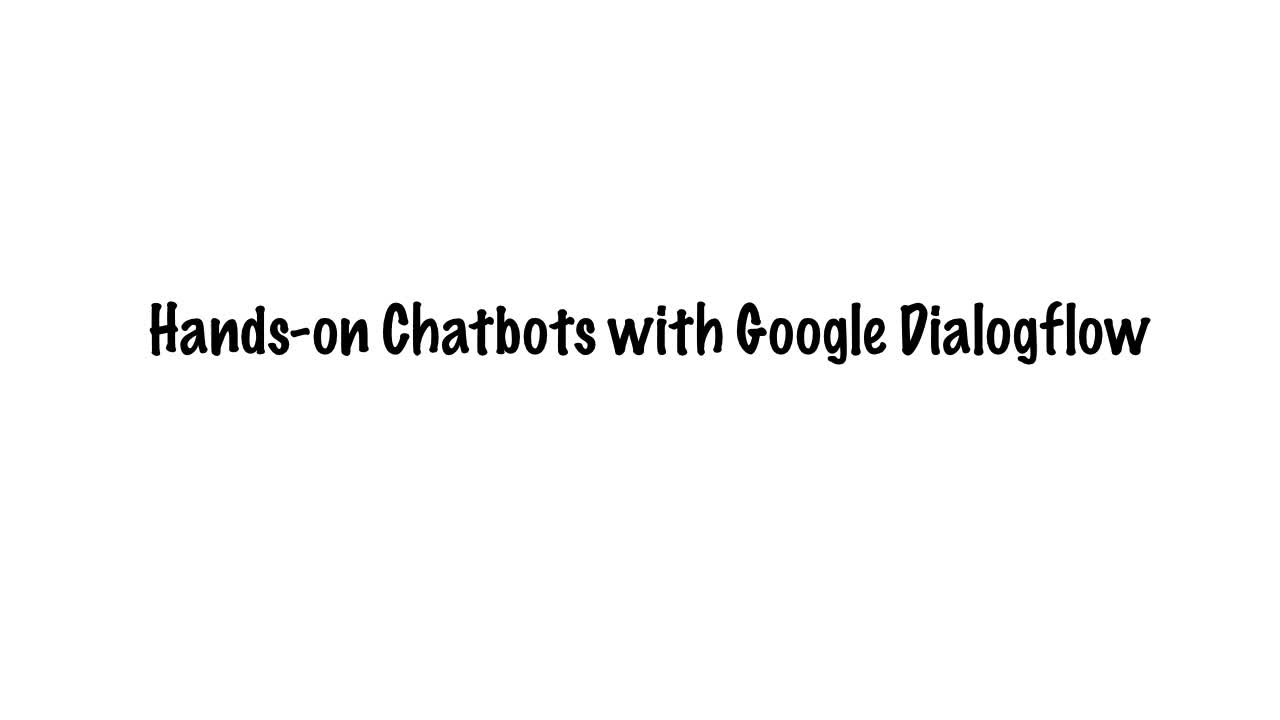 Introducing DialogFlow