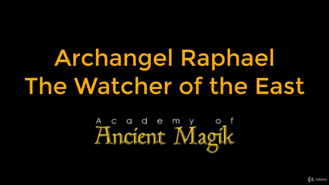 Archangel Raphael, the Watcher of the East