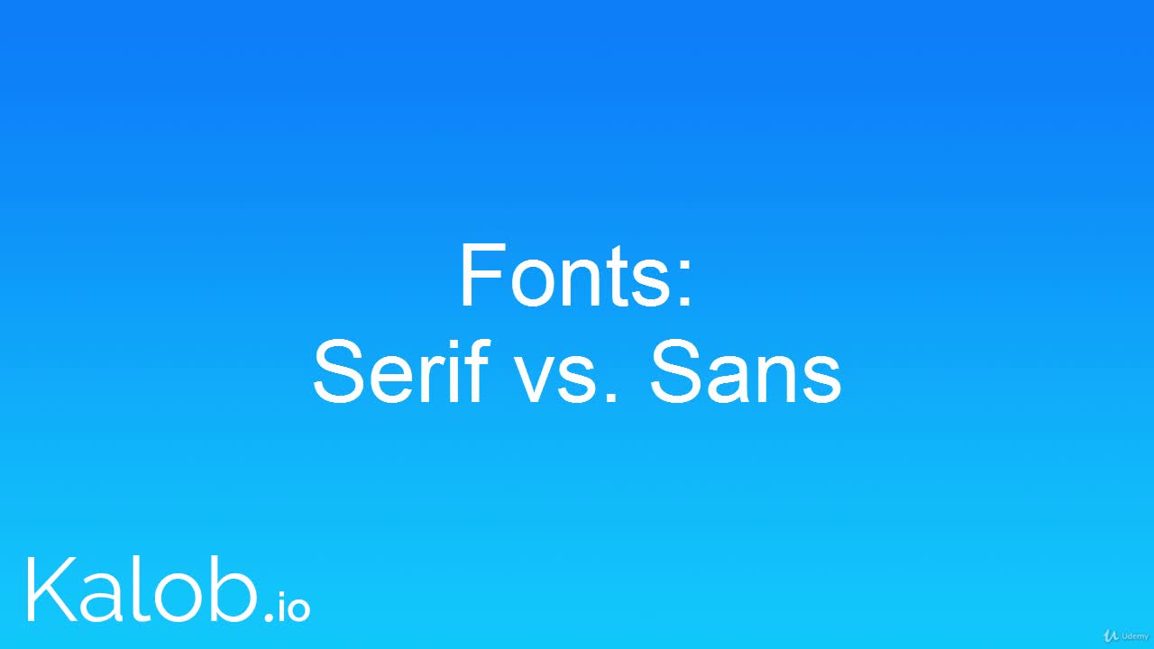 Serif vs. Sans Serif