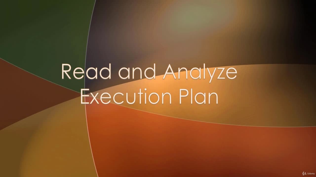Analyze the Explain Plan