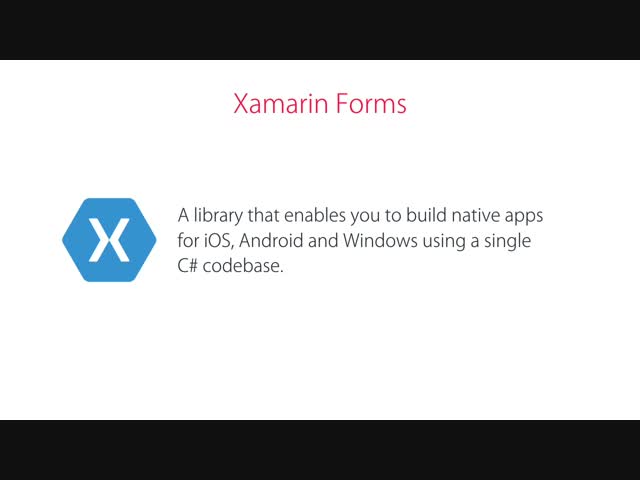What is Xamarin Forms?